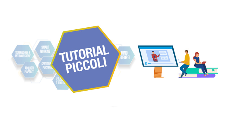 Tutorial -  Trasparenza, Pubblicità e anticorruzione